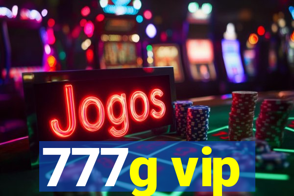 777g vip